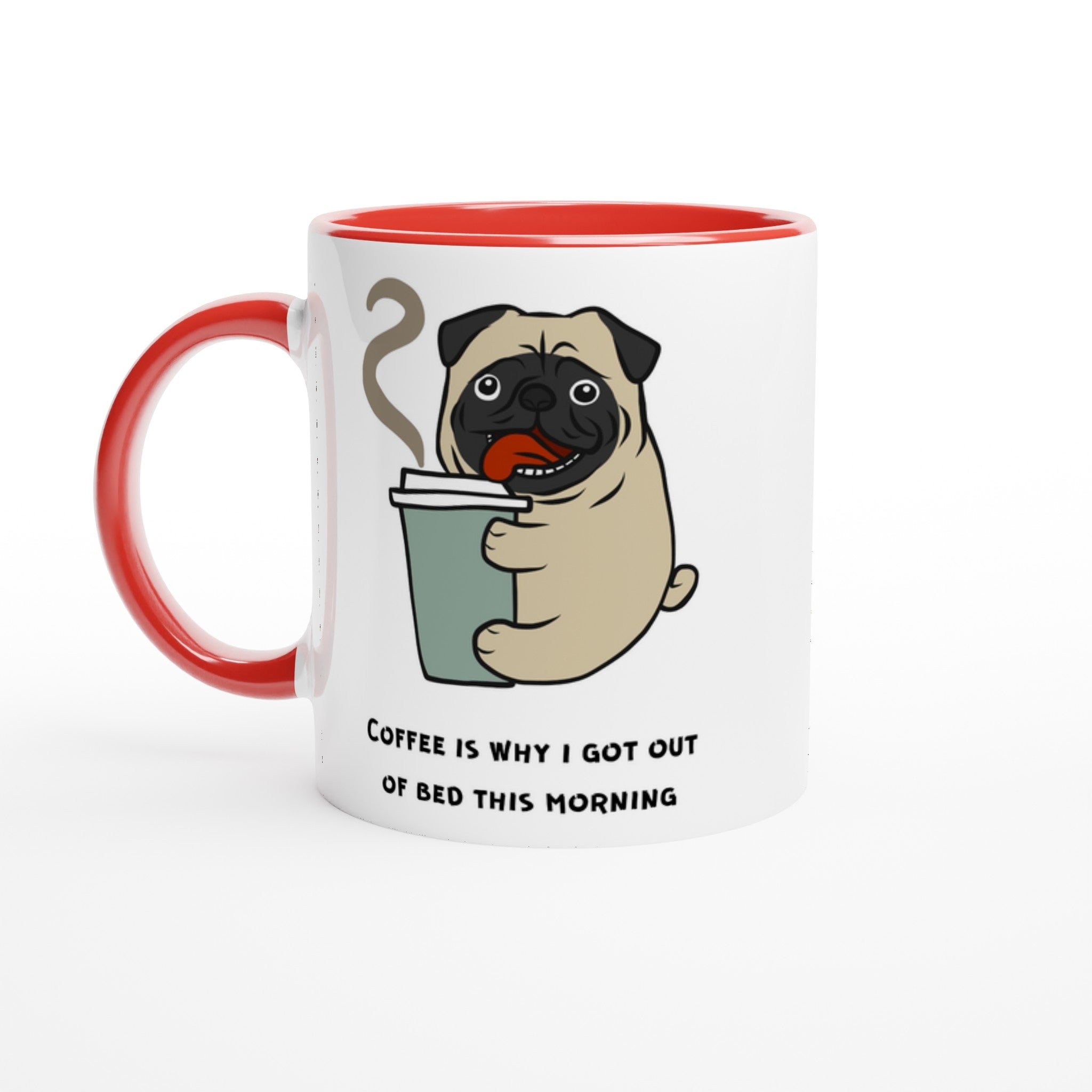 Coffee Is Why I Got Out Of Bed This Morning - White 11oz Ceramic Mug with Colour Inside Ceramic Red Colour 11oz Mug animal coffee Globally Fulfilled