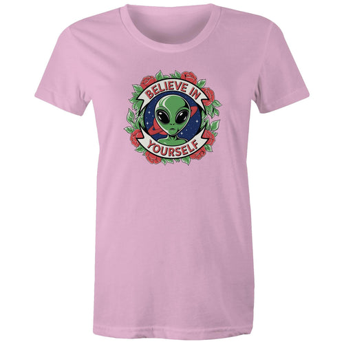 Believe In Yourself, Alien - Womens T-shirt Pink Womens T-shirt Motivation Positivity Printed In Australia Sci Fi
