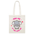 Elephant, Hug Me If You Love Me Parcel Canvas Tote Bag Default Title Small Tote Bag animal Love Printed In Australia