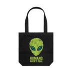 Alien, Humans Aren't Real Canvas Tote Bag