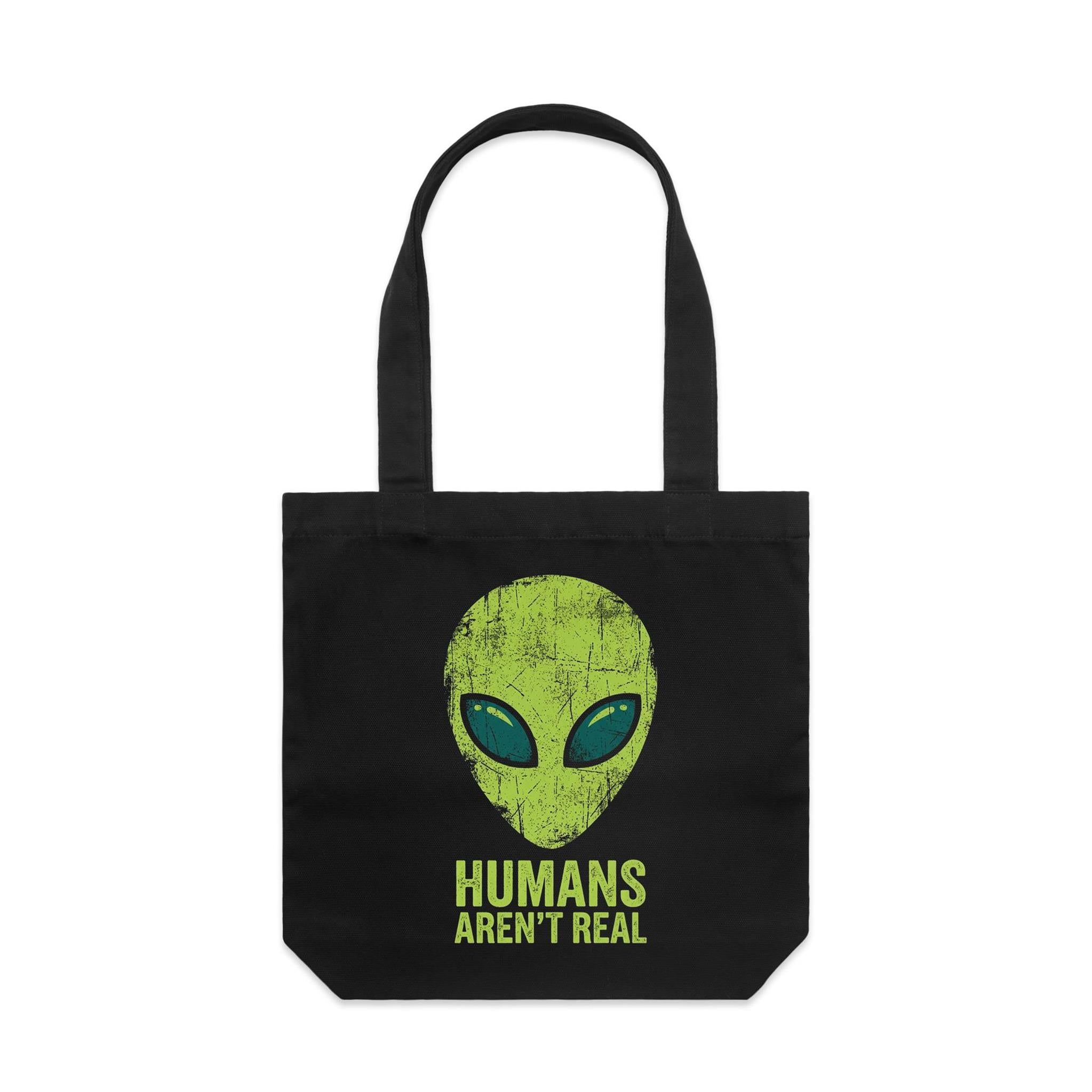 Alien, Humans Aren't Real Canvas Tote Bag