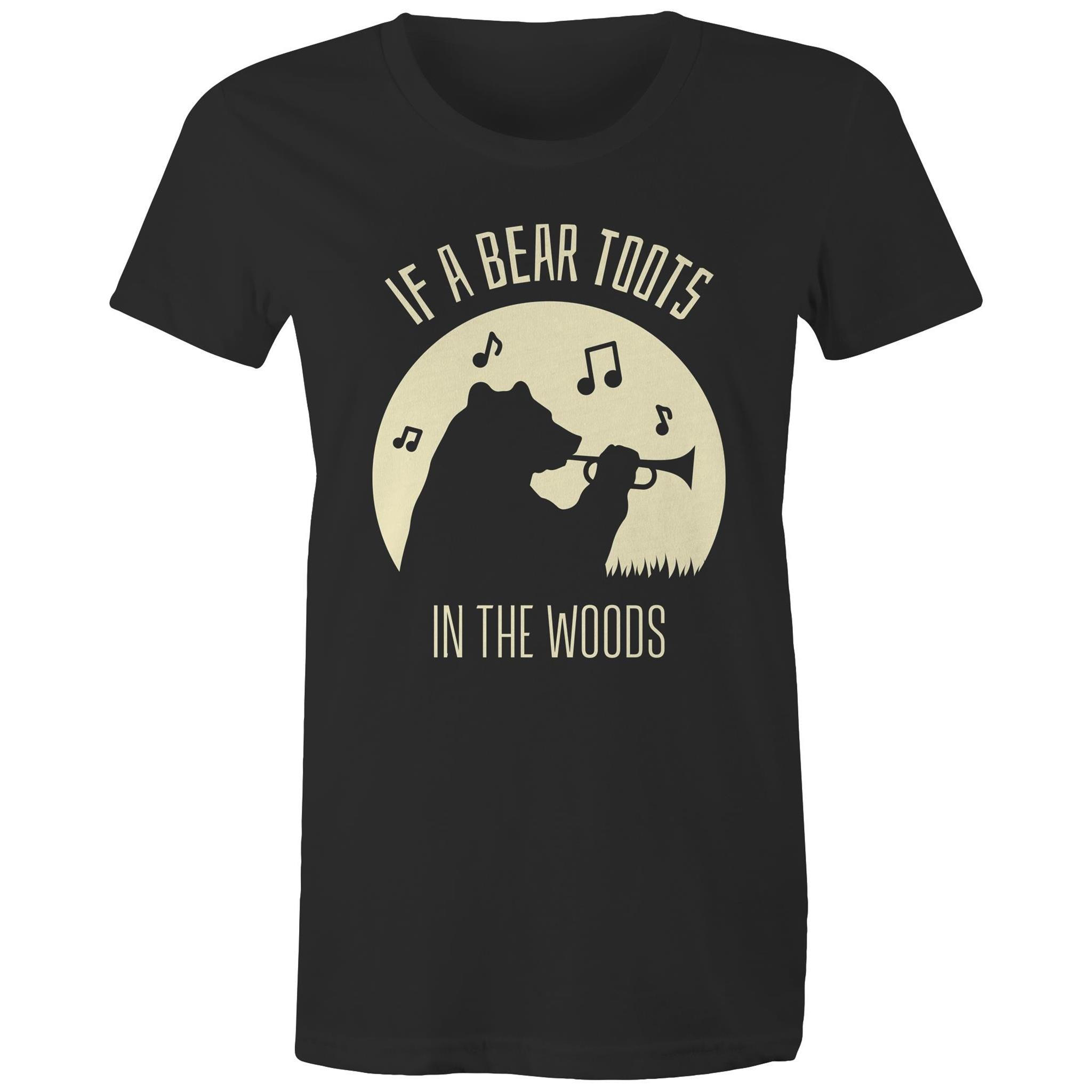 If A Bear Toots In The Woods, Trumpet Player - Womens T-shirt Black Womens T-shirt animal Music Printed In Australia
