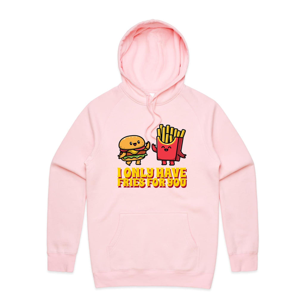 I Only Have Fries For You, Hamburger And Fries - Mens Hoodie Pink Mens Hoodie Food Printed In Australia