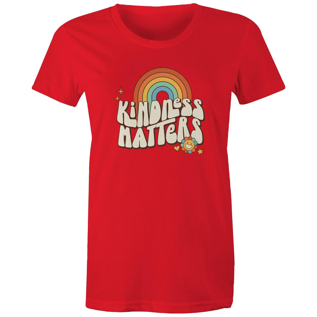 Kindness Matters - Womens T-shirt Red Womens T-shirt Kindness Positivity Printed In Australia Retro
