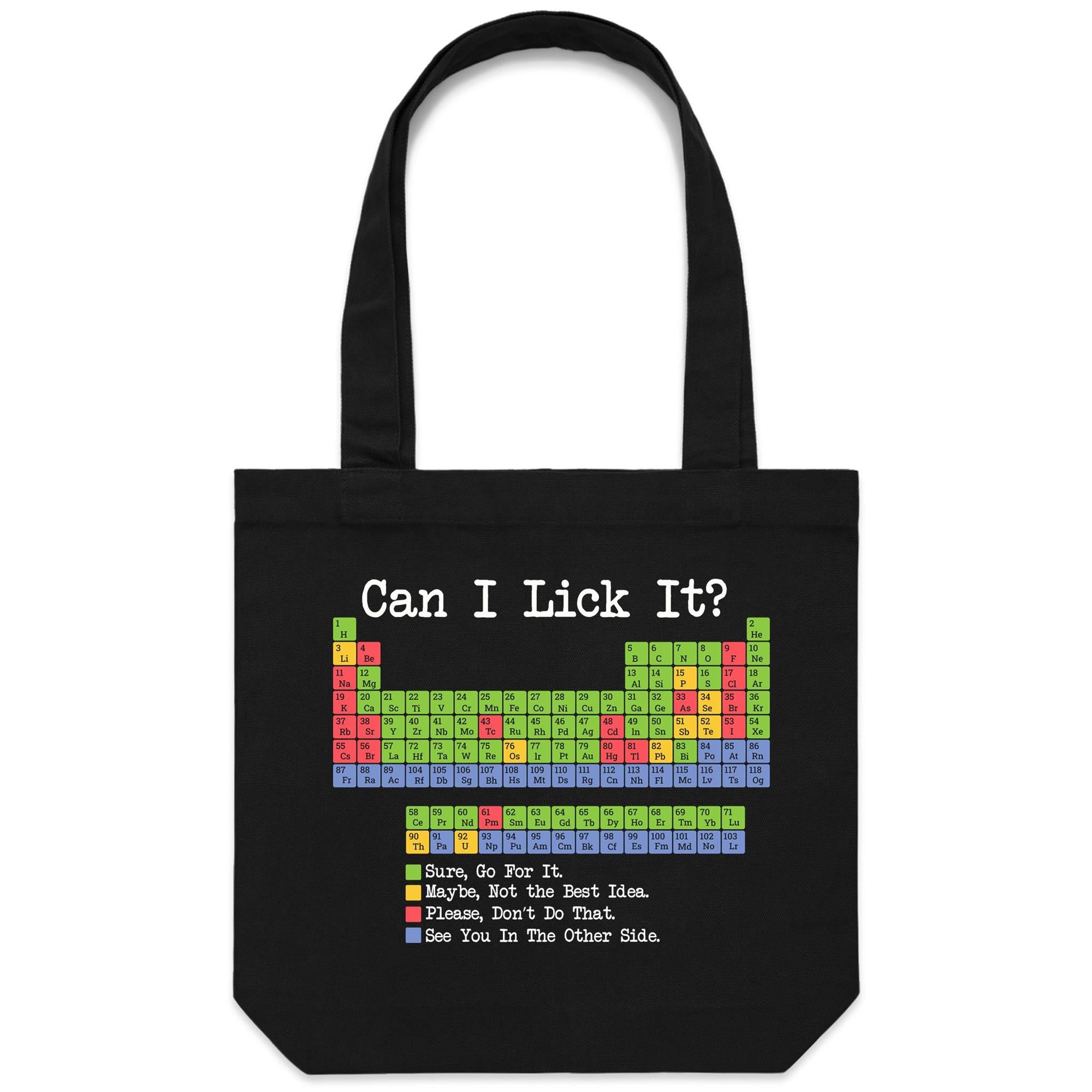 Periodic Table, Can I Lick It - Canvas Tote Bag Default Title Tote Bag Printed In Australia Science