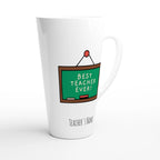Best Teacher Ever, Blackboard White Latte 17oz Ceramic Mug Latte Mug