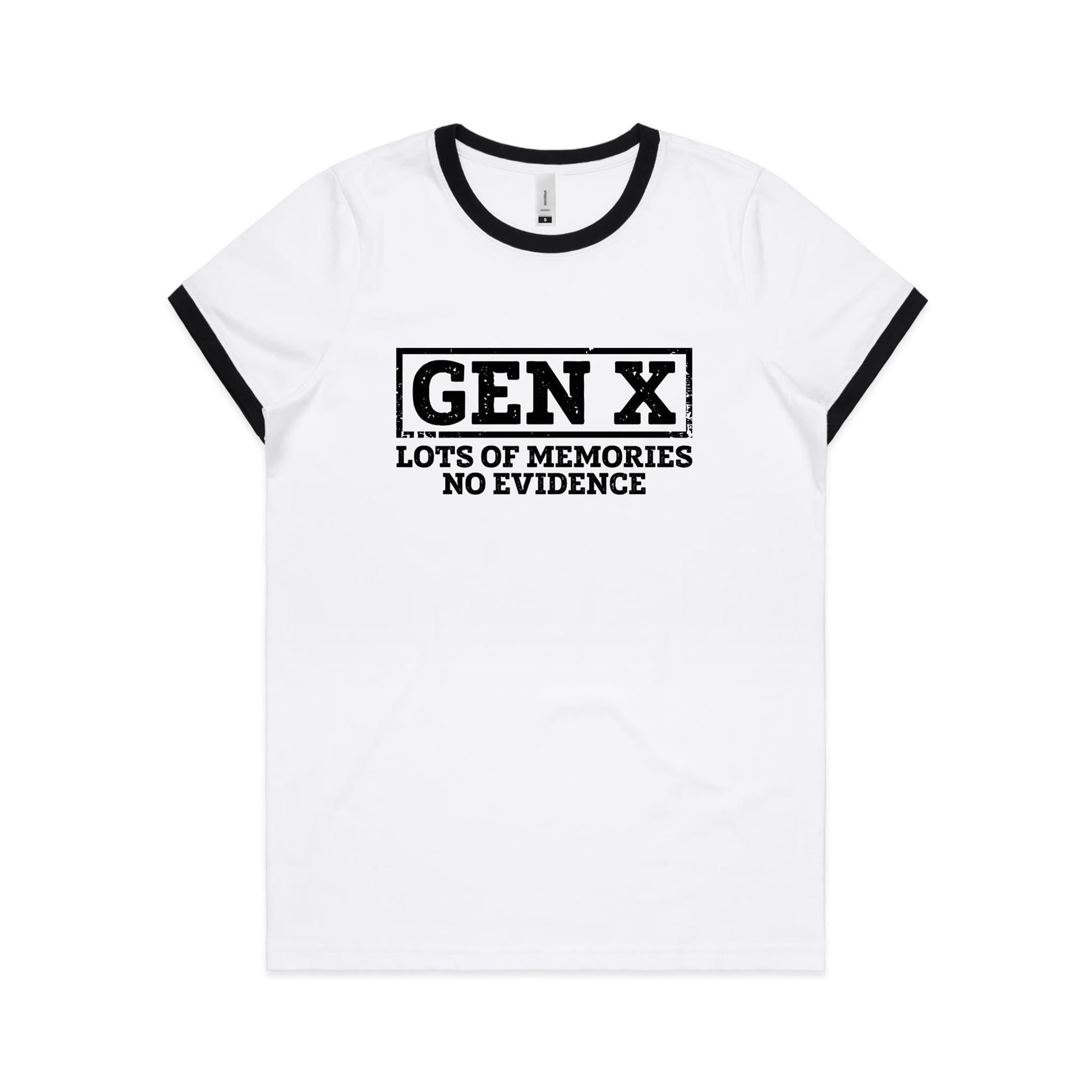 Gen X, Lots Of Memories, No Evidence - Women's Ringer Tee White Black Womens Ringer T-shirt Printed In Australia
