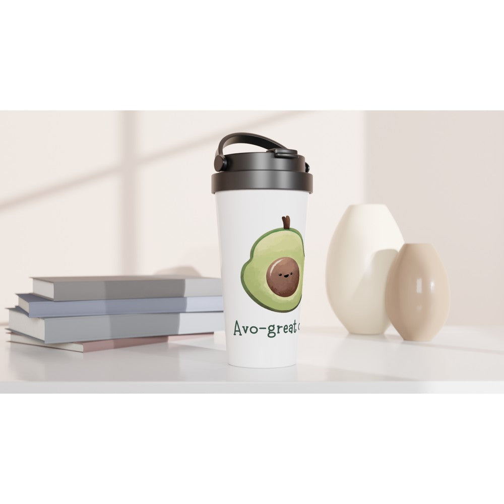 Avo - Great Day - White 15oz Stainless Steel Travel Mug Travel Mug Coffee food Globally Fulfilled positivity
