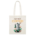 But First, Coffee Parcel Canvas Tote Bag Default Title Small Tote Bag Coffee Printed In Australia