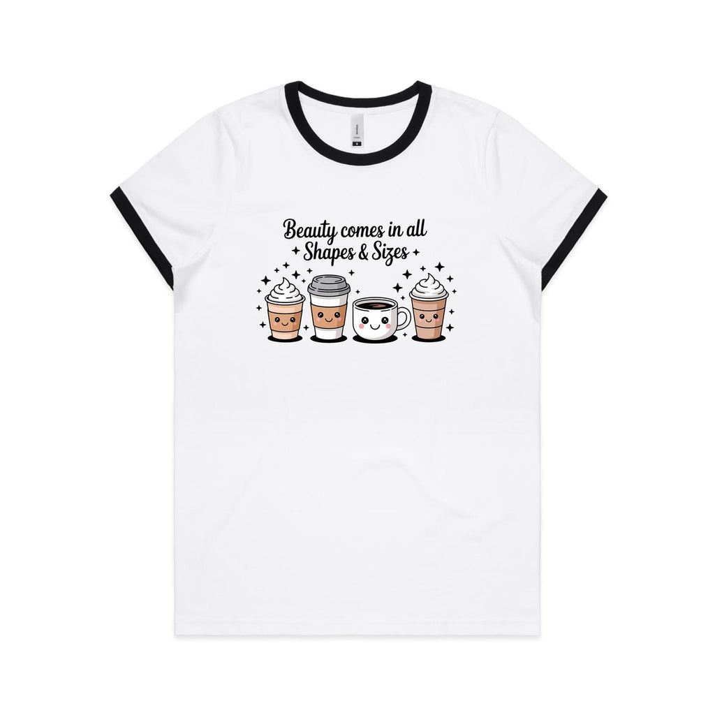 Coffee Beauty, All Shapes And Sizes AS Colour Women's Ringer Tee White Black Womens Ringer T-shirt Coffee Positivity Printed In Australia