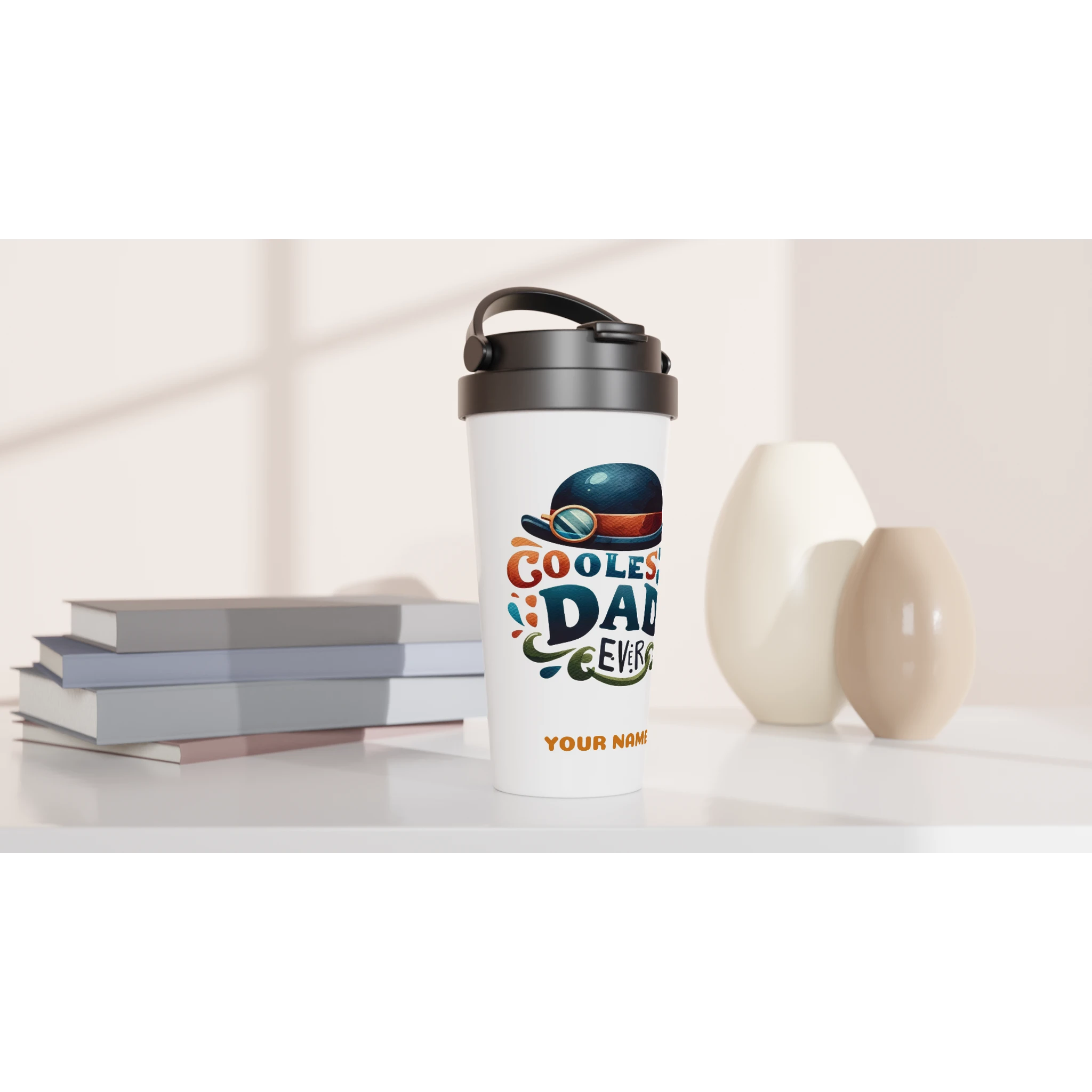 Personalise - Coolest Dad Ever - White 15oz Stainless Steel Travel Mug Personalised Travel Mug customise Dad Globally Fulfilled personalise