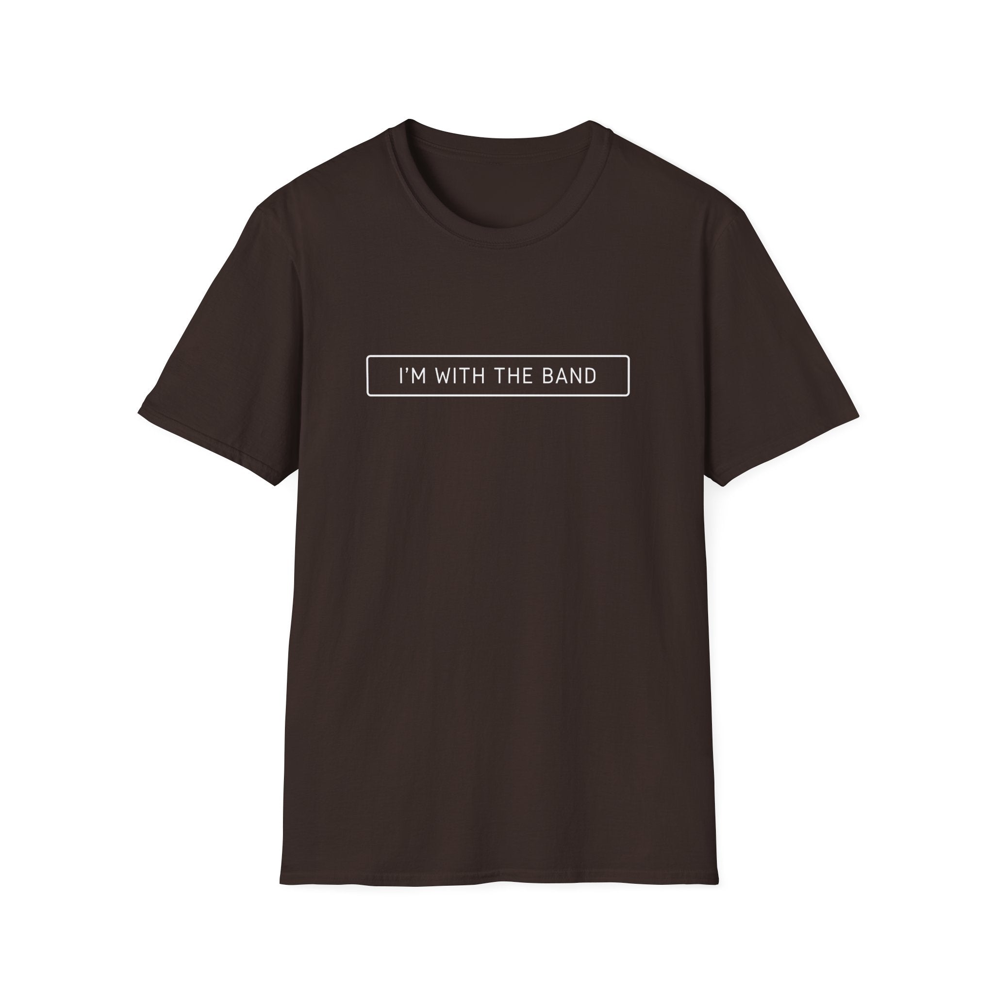 I'm With The Band - Unisex Softstyle T-Shirt