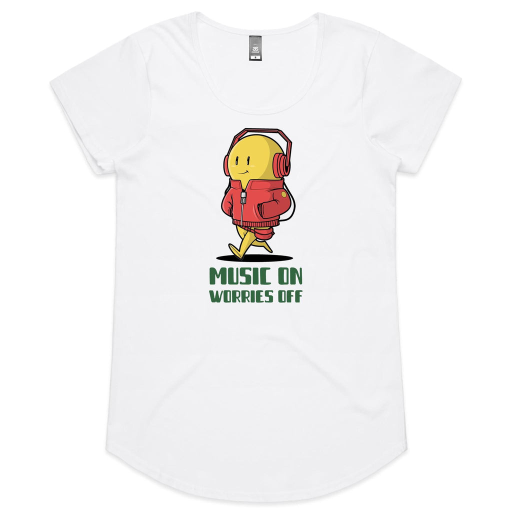 Music On, Worries Off - Womens Scoop Neck T-Shirt White Womens Scoop Neck T-shirt Music Printed In Australia