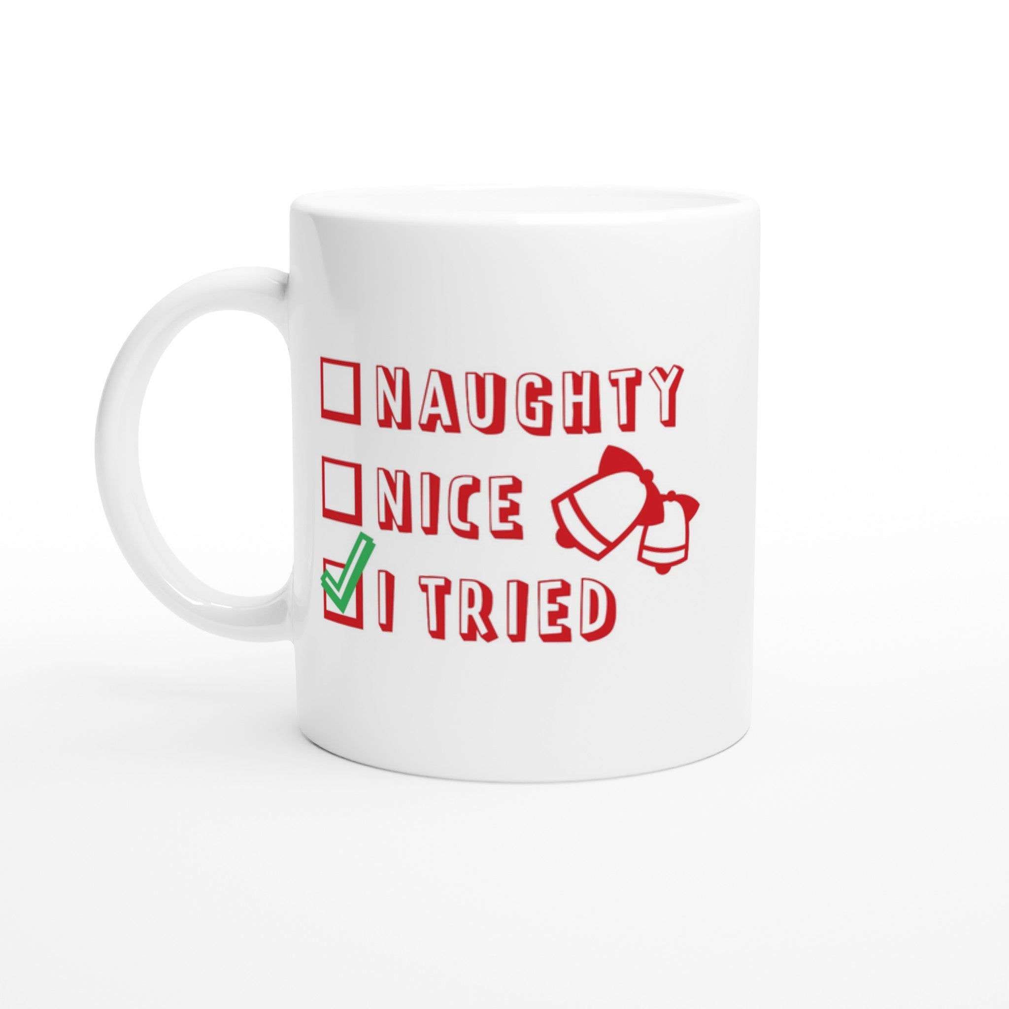 Santa's Christmas List, Naughty, Nice, I Tried - White 11oz Ceramic Mug Default Title Christmas Mug Christmas Globally Fulfilled