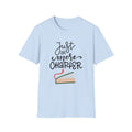 Just One More Chapter Unisex Softstyle T-Shirt Light Blue Unisex Adult T-shirt Australian Printer Reading
