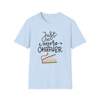 Just One More Chapter - Unisex Softstyle T-Shirt