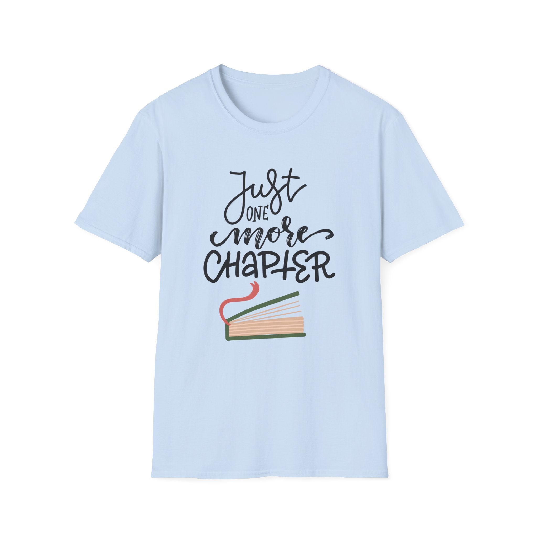 Just One More Chapter - Unisex Softstyle T-Shirt