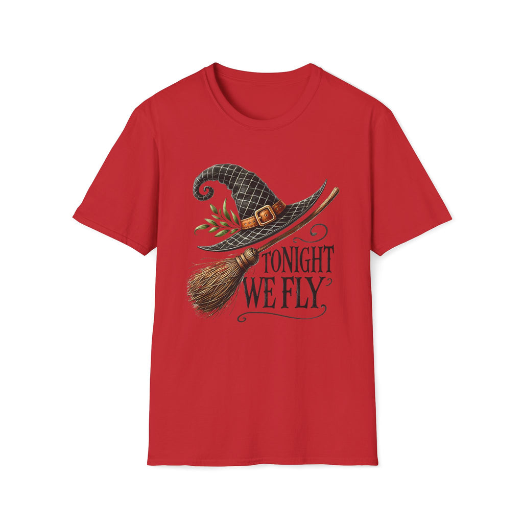 Tonight We Fly, Witches Hat, Broomstick, Halloween - Unisex Softstyle T-Shirt