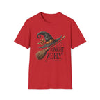 Tonight We Fly, Witches Hat, Broomstick, Halloween - Unisex Softstyle T-Shirt
