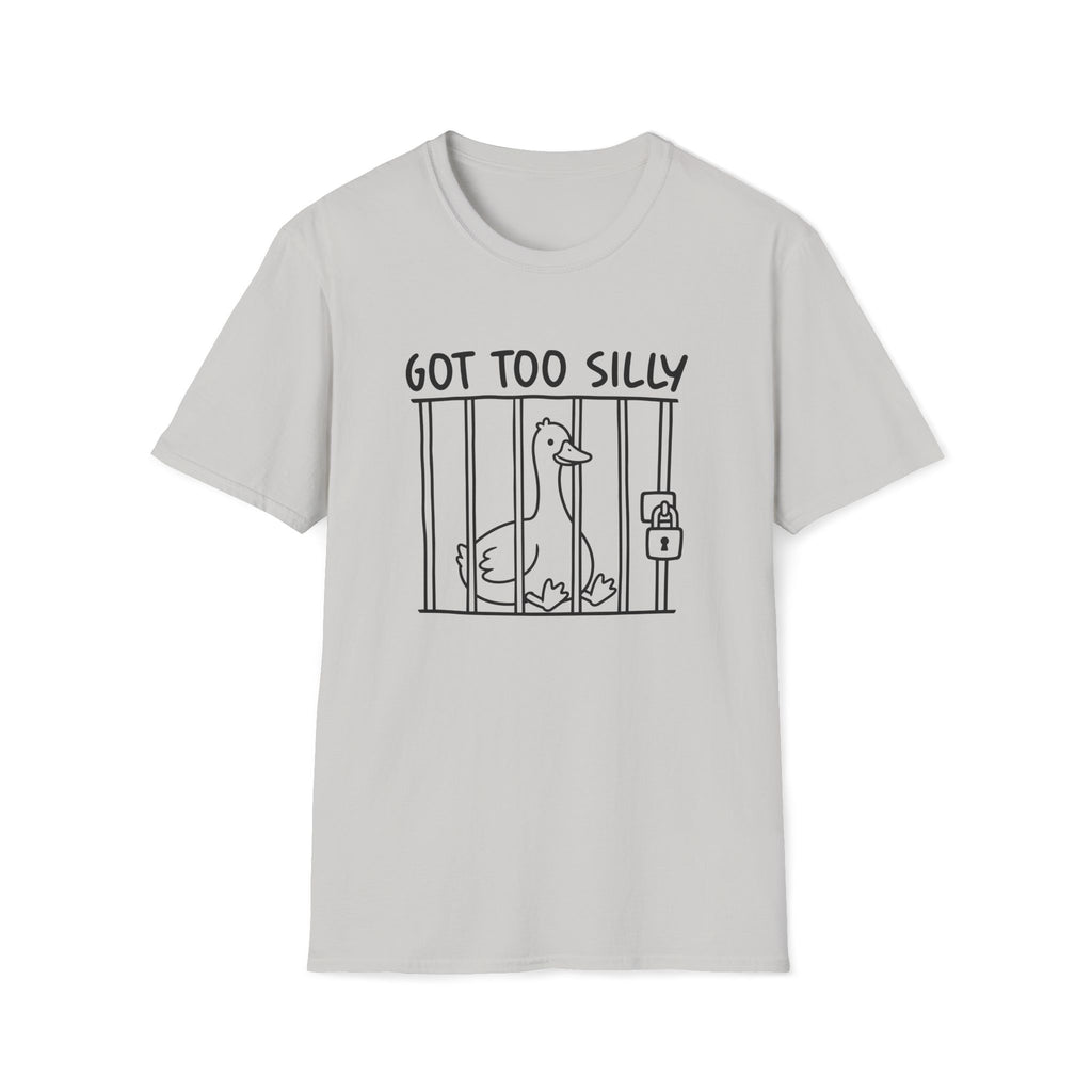 Got Too Silly Goose Unisex T-Shirt Unisex Adult T-shirt animal Globally Fulfilled