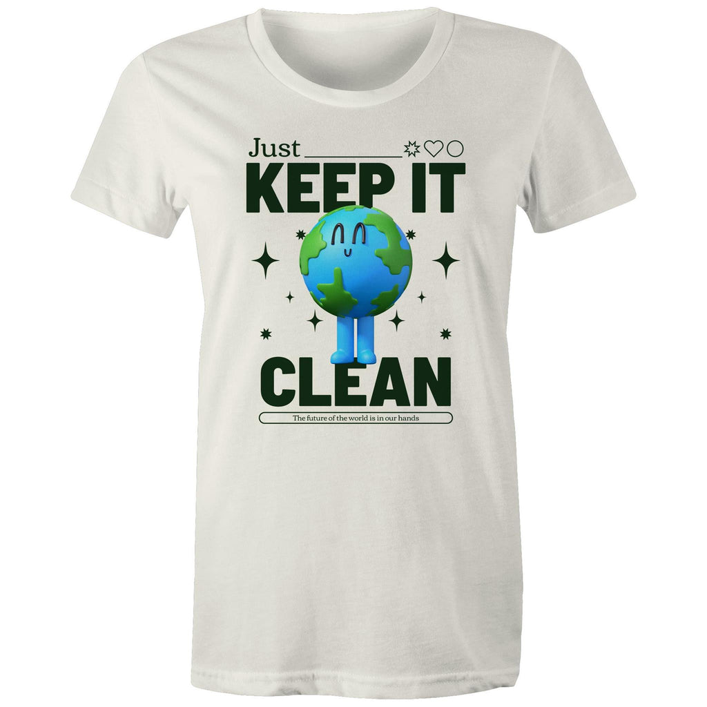 Earth, Just Keep It Clean - Womens T-shirt Natural Womens T-shirt Environment Printed In Australia
