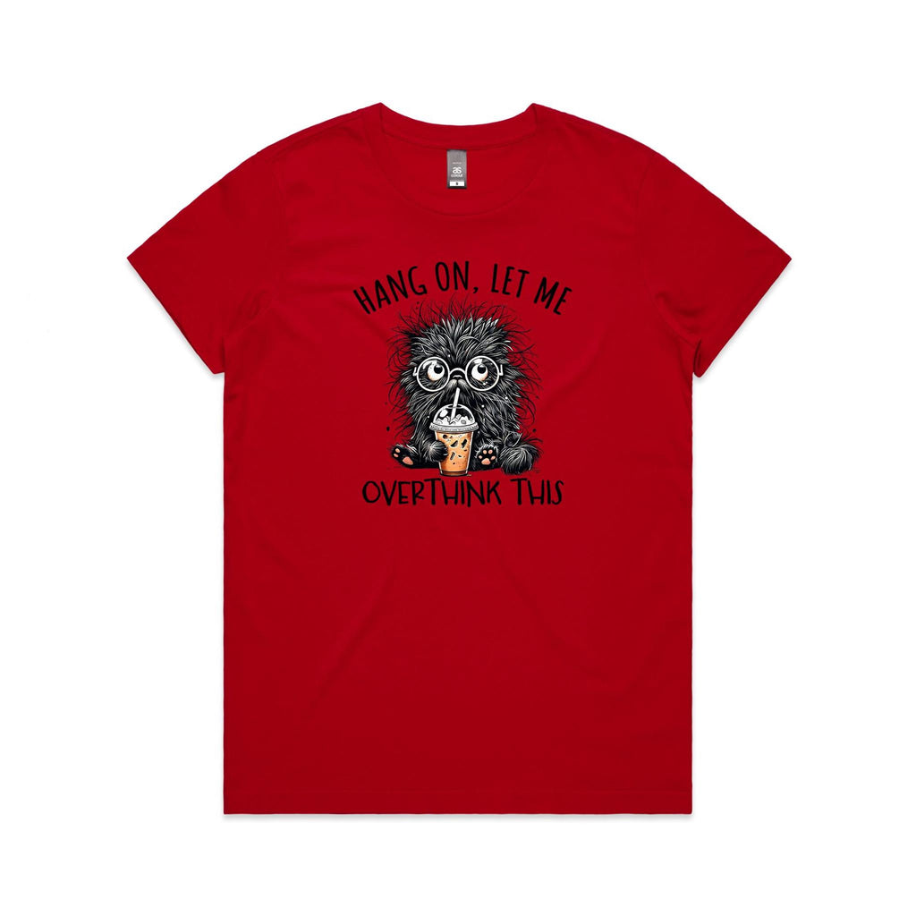 Frazzled Cat, Hang On, Let Me Overthink This Women's AS Colour T-shirt Red Womens T-shirt animal Printed In Australia