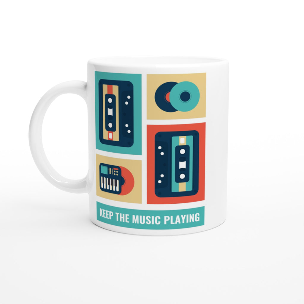Keep The Music Playing - White 11oz Ceramic Mug Default Title White 11oz Mug Globally Fulfilled Music