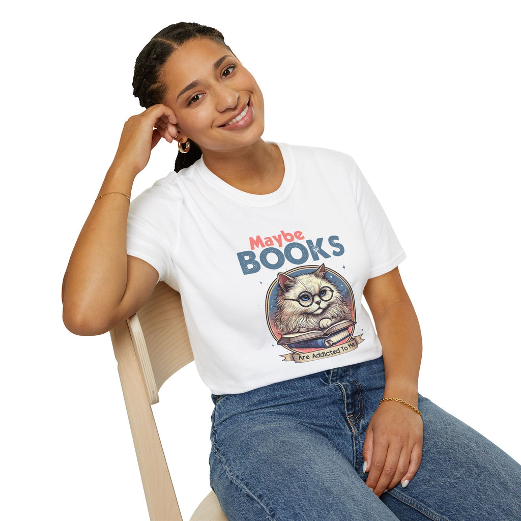 Maybe Books Are Addicted To Me, Cat - Unisex Softstyle T-shirt