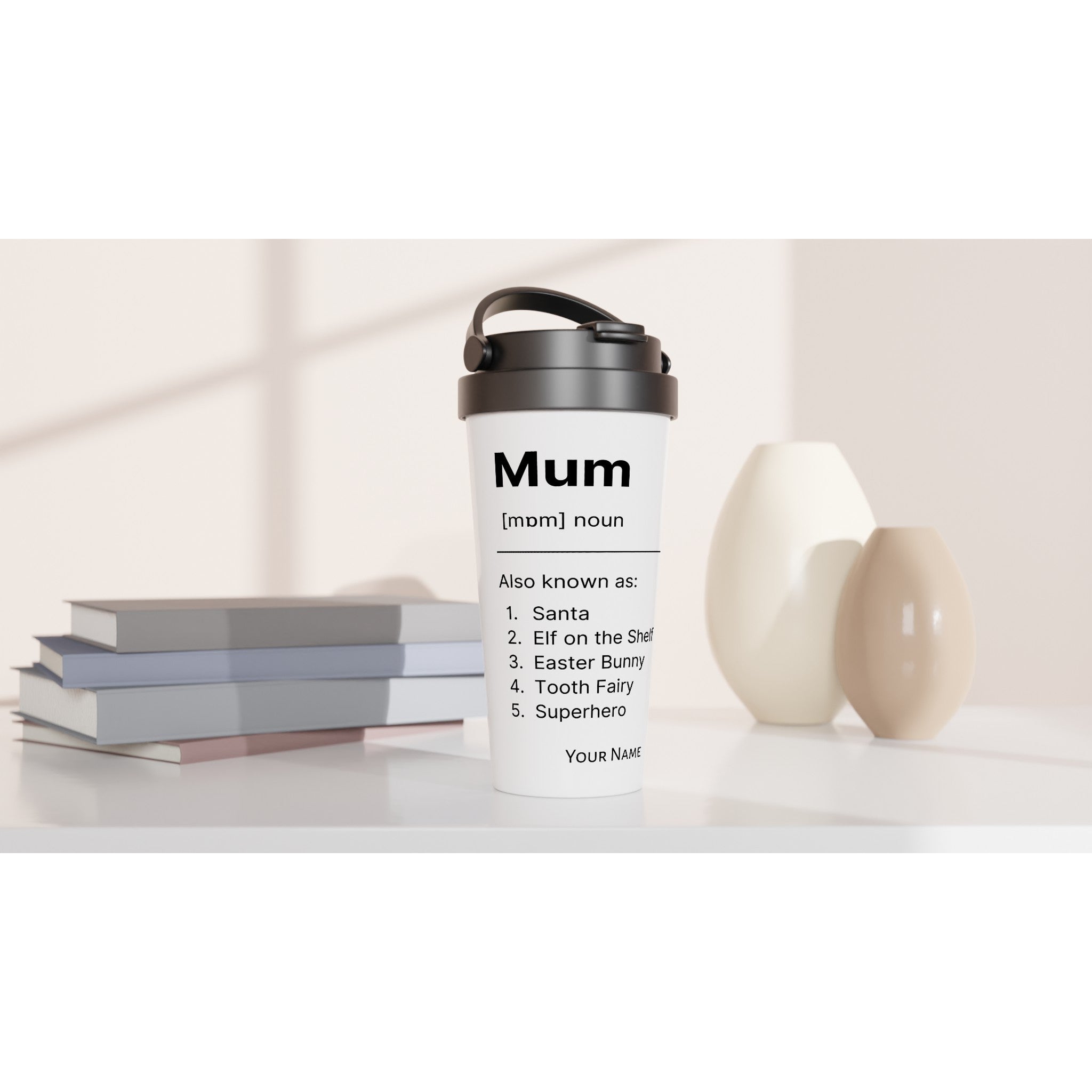 Personalised - Mum Definition 3 - White 15oz Stainless Steel Travel Mug Personalised Travel Mug Globally Fulfilled Mum