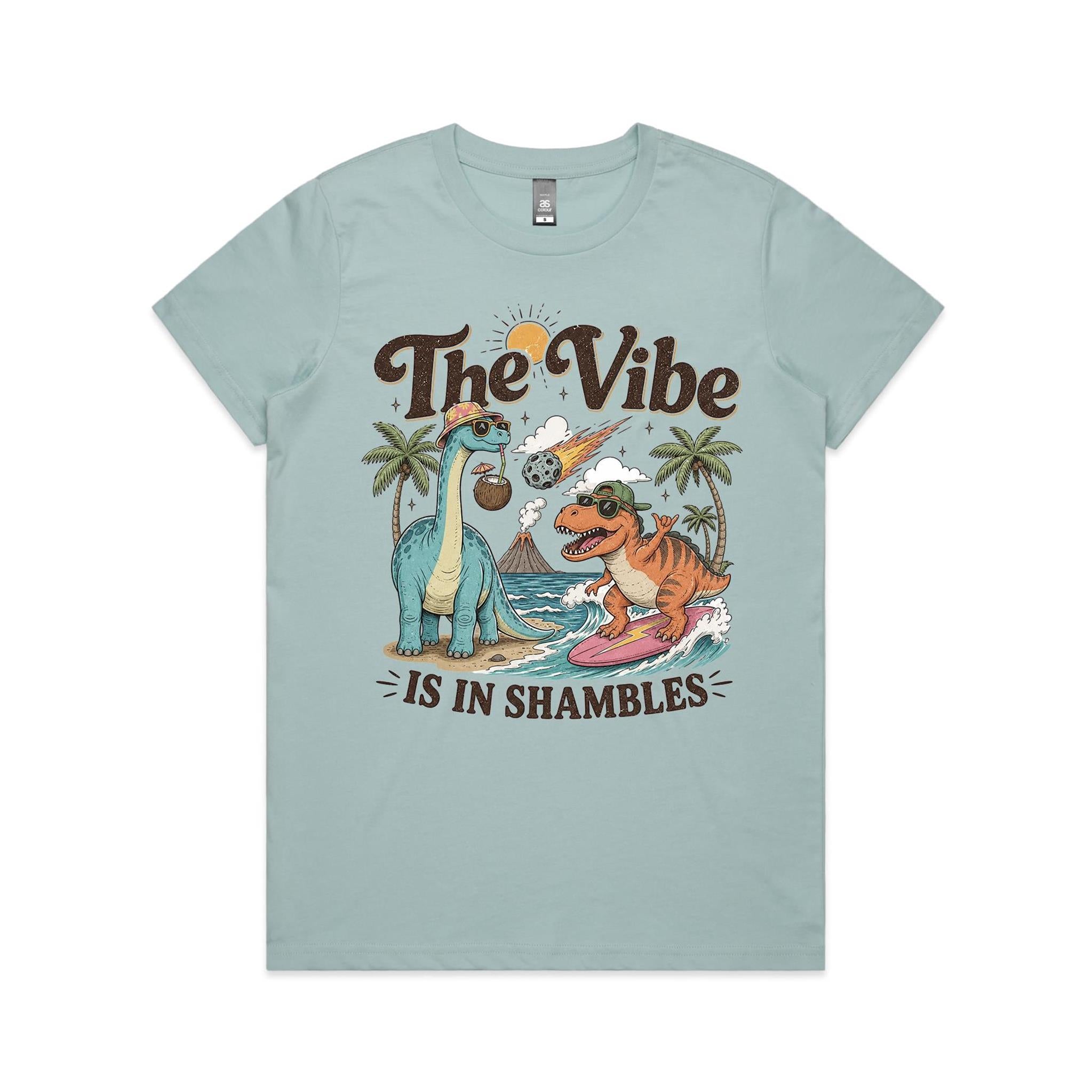Dinosaurs The Vibe Is In Shambles Women's AS Colour T-shirt