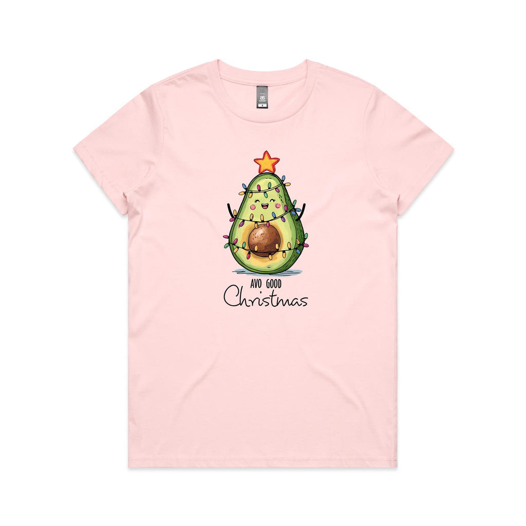 Avo Good Christmas - Womens T-shirt