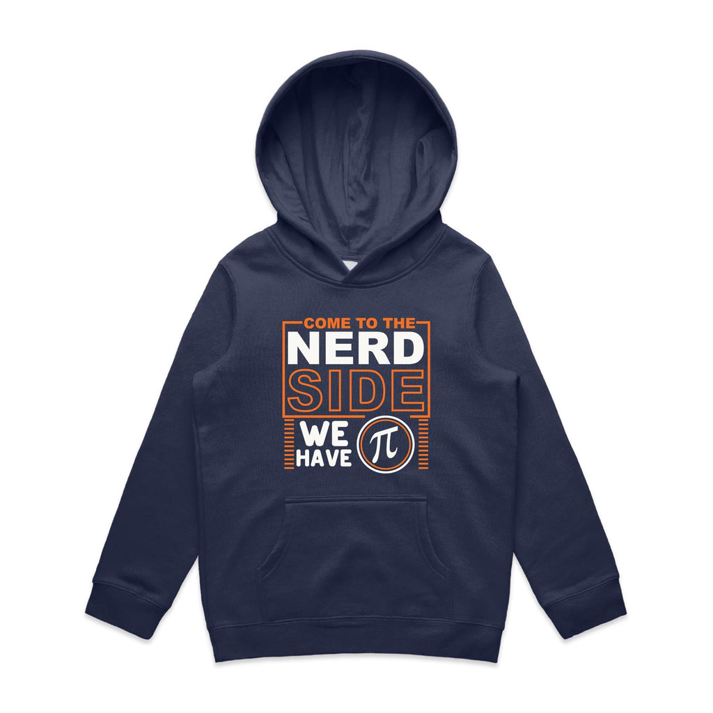 Come To The Nerd Side, We Have Pi - Kids Hoodie Midnight Blue Kids Hoodie Maths Printed In Australia Sci Fi