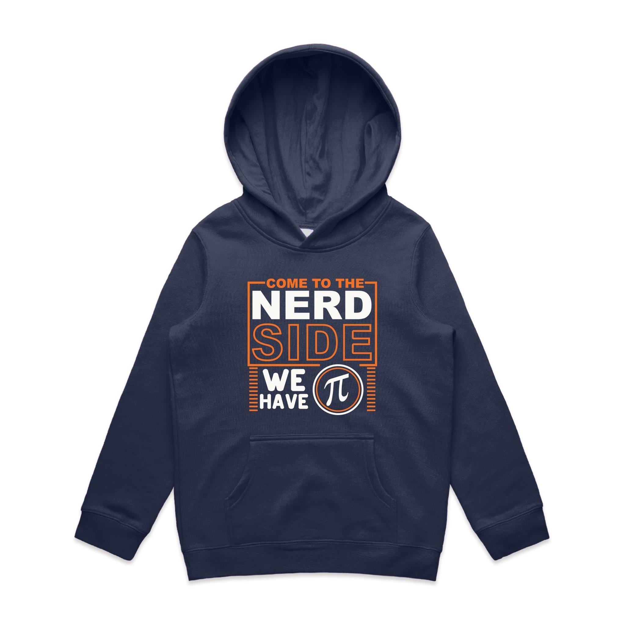 Come To The Nerd Side, We Have Pi - Kids Hoodie Midnight Blue Kids Hoodie Maths Printed In Australia Sci Fi