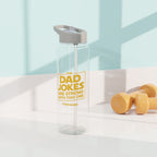 Personalised - The Dad Jokes Are Strong With This One - Clear Tritan Water Bottle