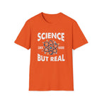 Science, Like Magic But Real Unisex T-Shirt Unisex Adult T-shirt Globally Fulfilled Science