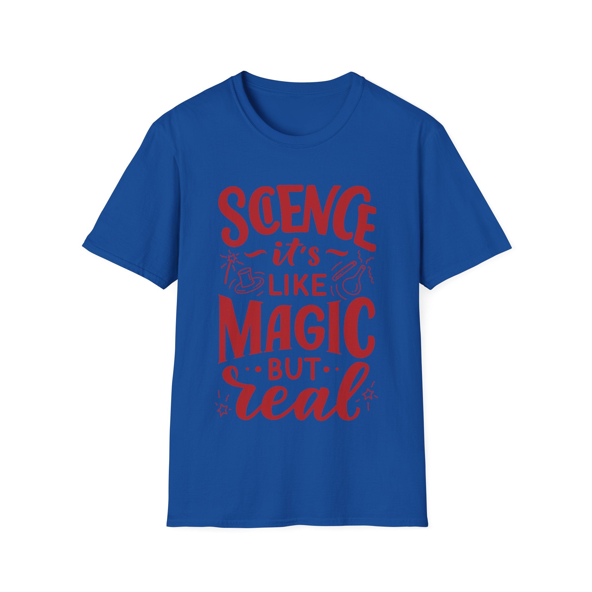 Science, It's Like Magic But Real - Unisex Softstyle T-Shirt