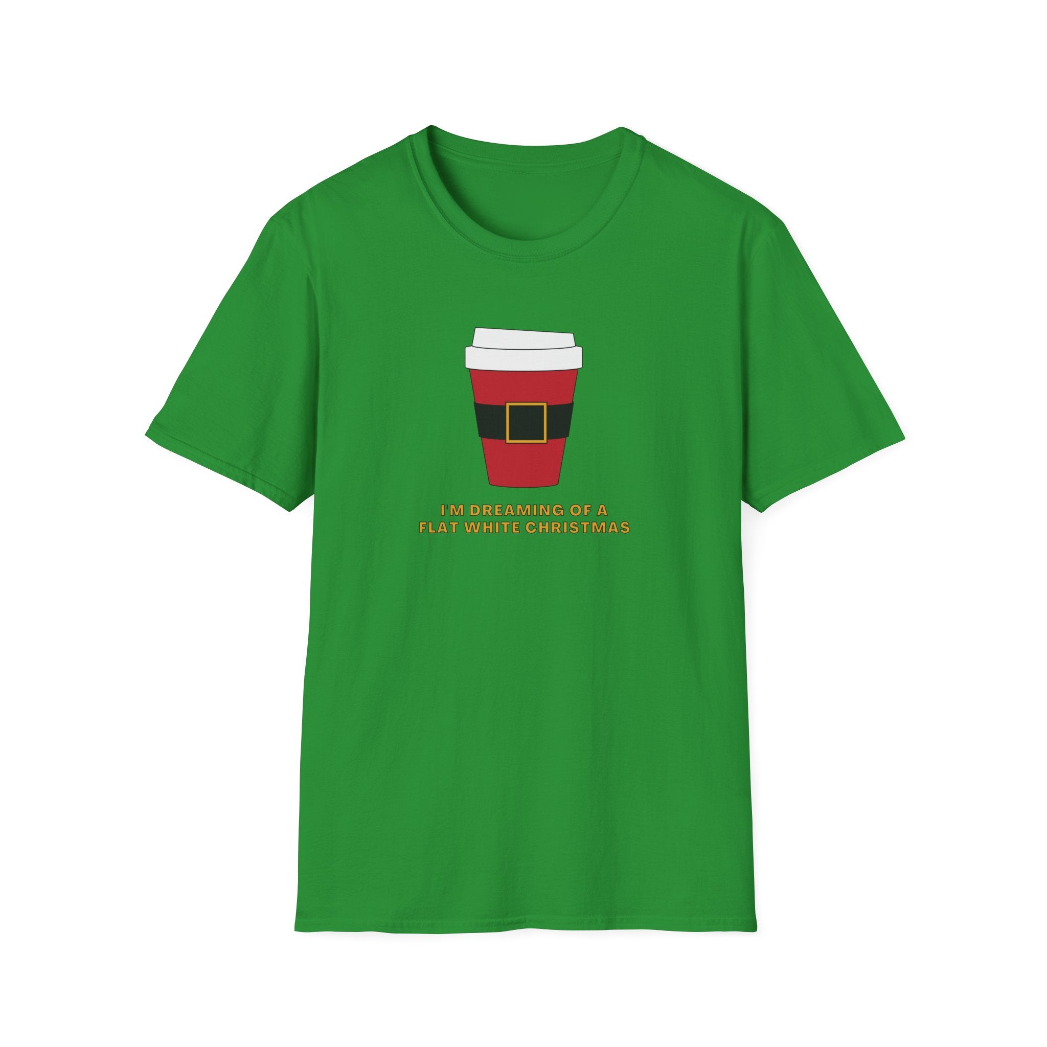 I'm Dreaming Of A Flat White Christmas - Unisex Softstyle T-Shirt