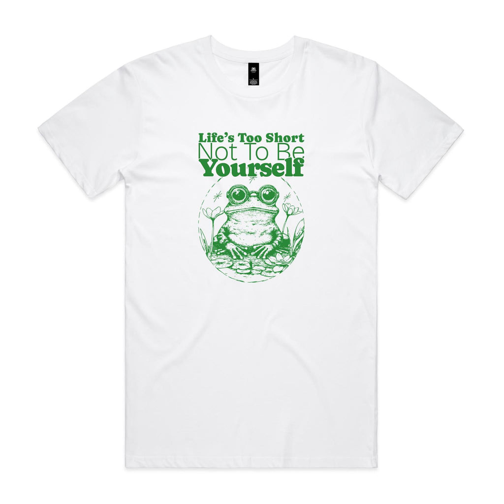 Life's Too Short Not To Be Yourself - Mens T-shirt