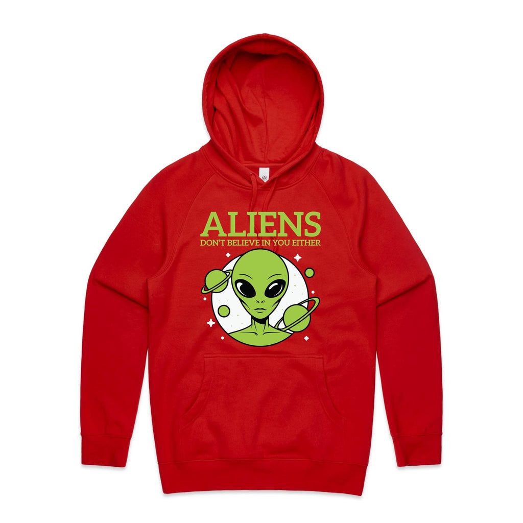 Aliens Don't Believe In You Either Men's AS Colour Hoodie