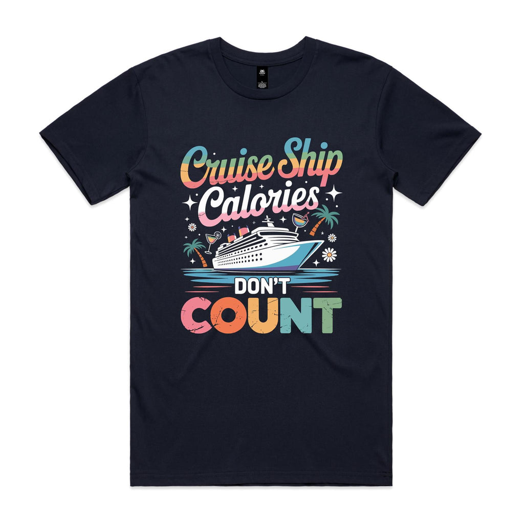 Cruise Ship Calories Don't Count Mens Cruise T-shirt Navy Mens Cruise T-shirt Cruise Printed In Australia