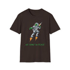Alien, We Come In Peace - Unisex Softstyle T-Shirt