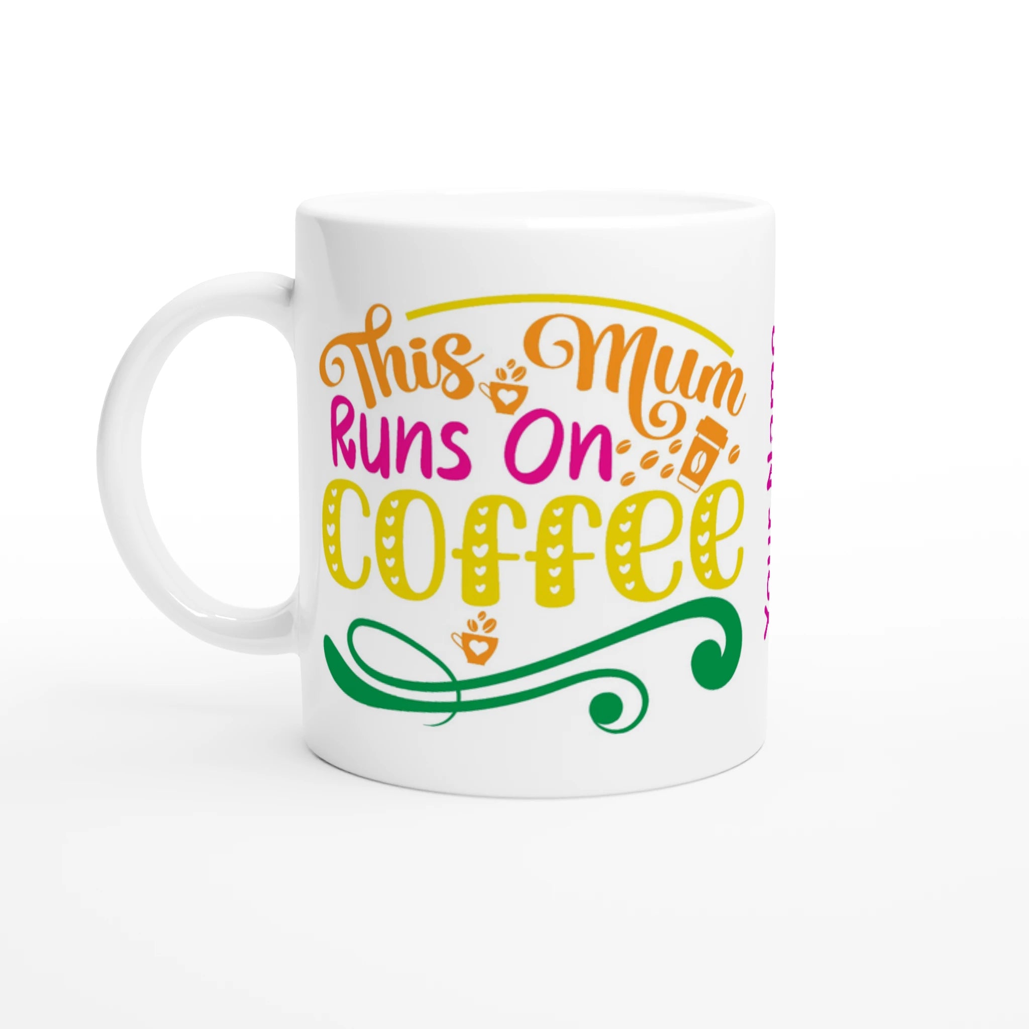 Personalised - This Mum Runs On Coffee - 11oz Ceramic Mug Ceramic White Personalised Mug customise Globally Fulfilled Mum personalise