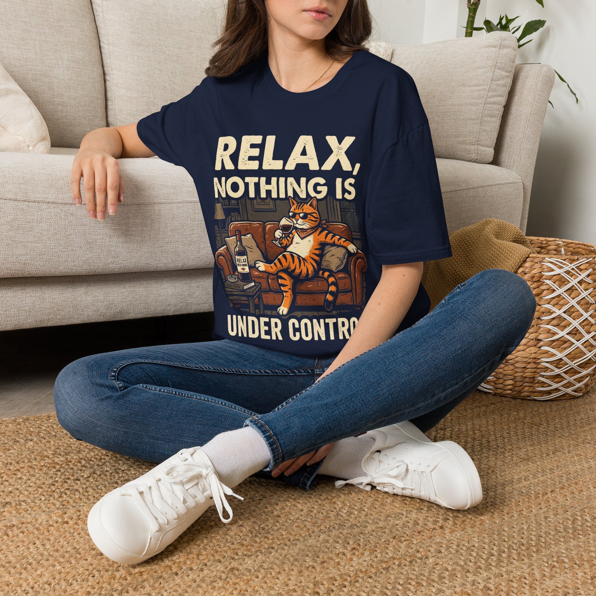 Relax Nothing Is Under Control Cat Unisex T-Shirt Unisex Adult T-shirt animal Globally Fulfilled