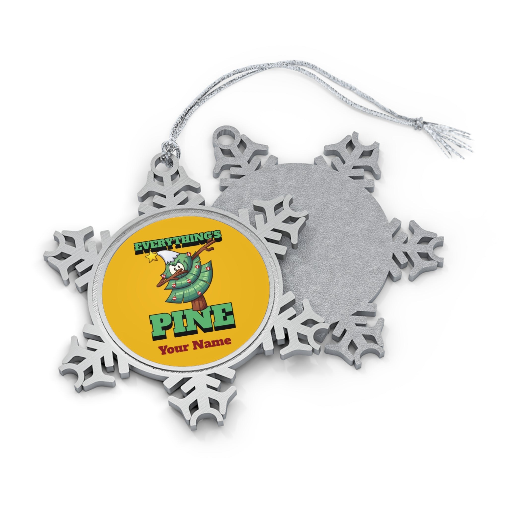 Personalised - Everything's Pine - Christmas Pewter Snowflake Ornament