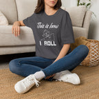 This Is How I Roll Unisex T-Shirt Unisex Adult T-shirt Globally Fulfilled Maths