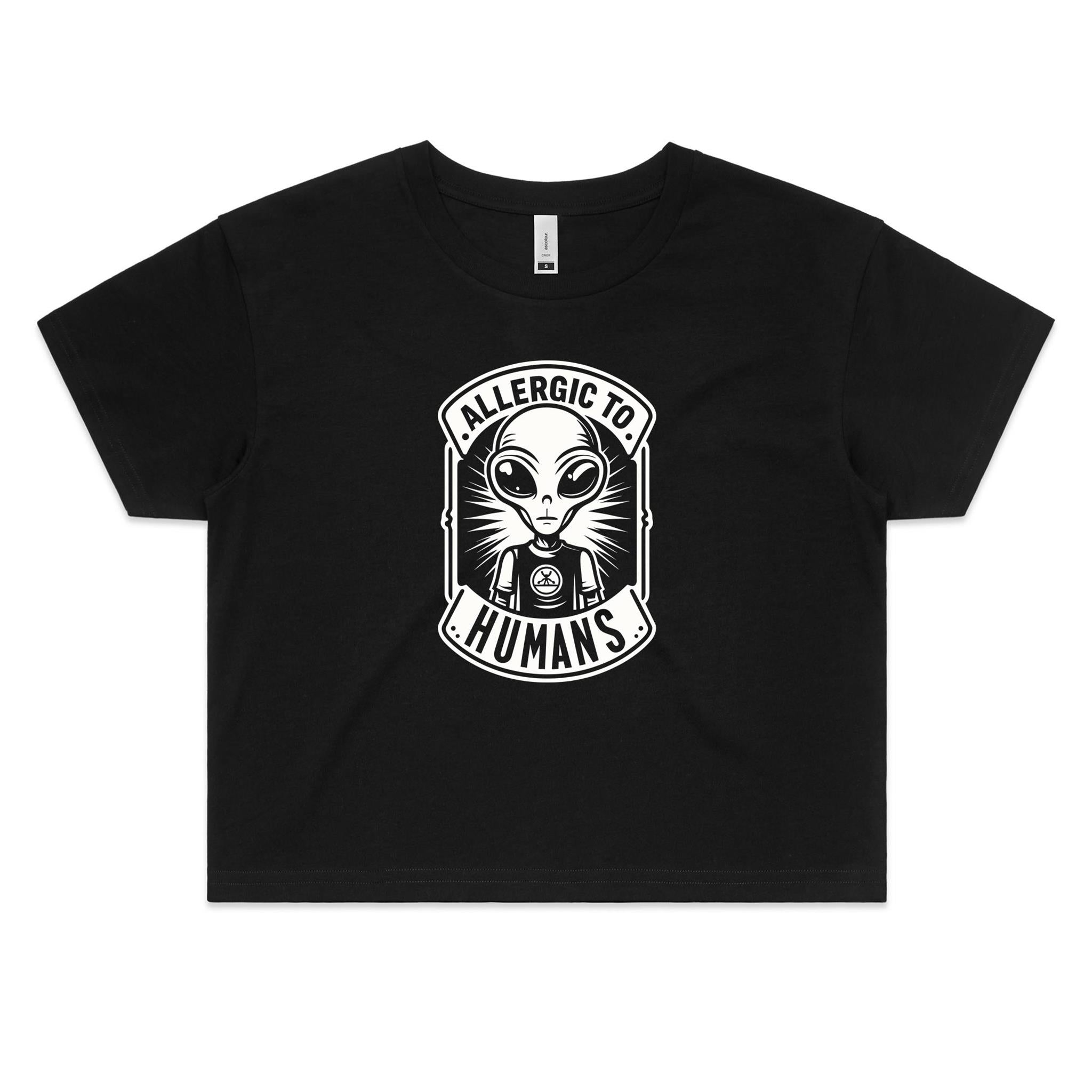 Alien Allergic To Humans Women's AS Colour Crop Tee Black Printed In Australia Sci-Fi