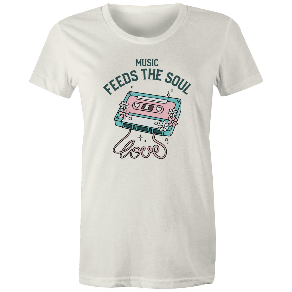 Music Feeds The Soul, Cassette Tape - Womens T-shirt Natural Womens T-shirt Music Printed In Australia