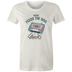 Music Feeds The Soul, Cassette Tape - Womens T-shirt Natural Womens T-shirt Music Printed In Australia