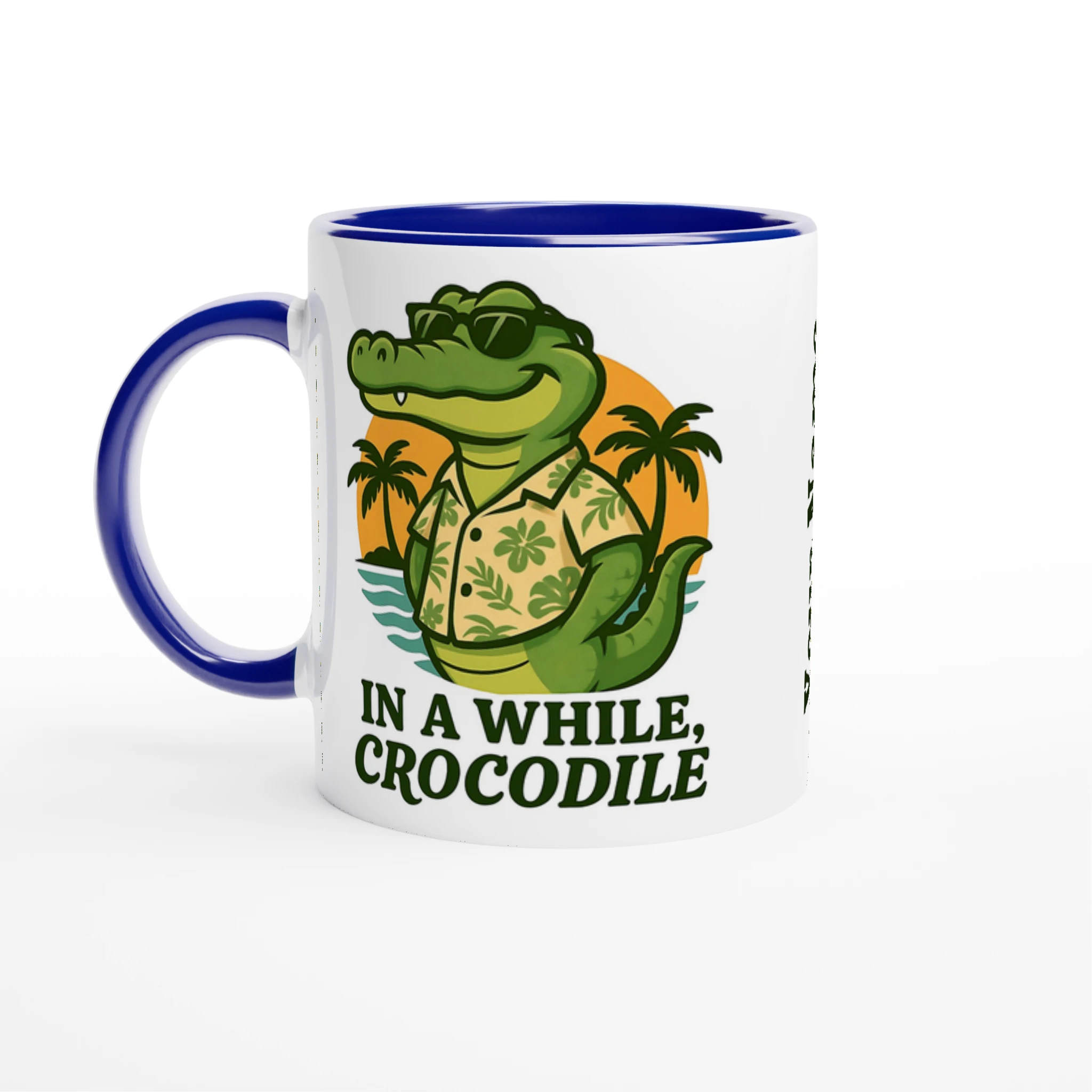 Personalised - In A While, Crocodile - 11oz Ceramic Mug Ceramic Blue Personalised 11oz Mug animal Globally Fulfilled
