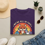 Cute Fox and Animal Friends We're All In This Together Like Hostages Unisex T-Shirt Unisex Adult T-shirt animal Globally Fulfilled
